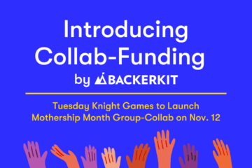 Blog post banner image displaying the title, "Introducing Collab-Funding by BackerKit. Tuesday Knight Games to Launch Mothership Month Group-Collab on Nov. 12